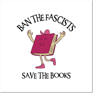 Ban The Fascists Save The Books Posters and Art